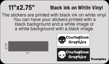 11" x 2.75" Black & White vinyl stickers