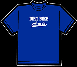 Dirt Bike Annie Tee